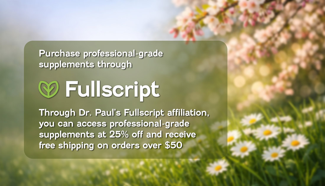 This Mother's Day, Dr. Paul invites the moms in your life — and the moms reading this — to invest in their own foundational health. Explore professional-grade supplements through Fullscript with 25% off.